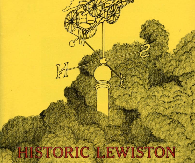 Historic Lewiston Series – Its Fire Department
